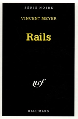 Rails - Vincent Meyer