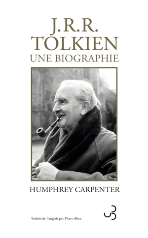 J.R.R. Tolkien, une biographie - Humphrey Carpenter