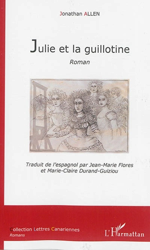 Julie et la guillotine - Jonathan Allen