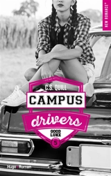 Campus drivers. Vol. 5. Good Luke - C.S. Quill