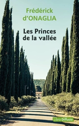 Les princes de la vallée - Frédérick d' Onaglia