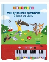 P'tit Loup : mes premières comptines à jouer au piano - Orianne Lallemand