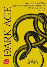 Red rising. Vol. 5. Dark age. Vol. 1 - Pierce Brown
