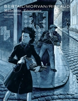 Madeleine, résistante. Vol. 2. L'édredon rouge - Madeleine Riffaud
