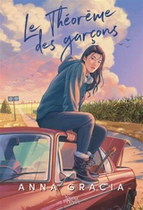 Le théorème des garçons - Anna Gracia
