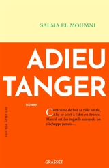 Adieu Tanger - Salma el Moumni