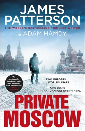 Private Moscow Vol. 15 - Patterson, James