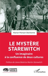 Le mystère Starewitch : un imaginaire à la confluence de deux cultures - Marion Poirson