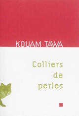 Colliers de perles - Kouam Tawa