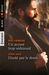 Un accusé trop séduisant. Hanté par le doute - Rita B. Herron