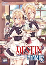 Mon destin... entre les mains des femmes. Vol. 5 - Yomu Mishima