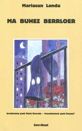 Ma buhez berrloer - Mariasun Landa