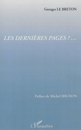 Les dernières pages ?... - Georges Le Breton