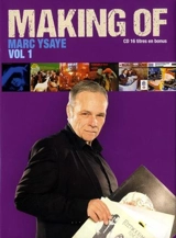 Making of. Vol. 1 - Marc Ysaye