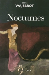 Nocturnes - Cécile Wajsbrot