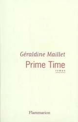 Prime time - Géraldine Maillet
