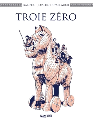 Troie zéro - Karibou