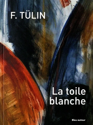 La toile blanche - Fatma  Tülin