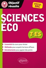 Sciences éco, terminale ES, spécial bac - Philippe Garidel