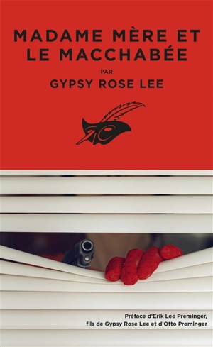 Madame mère et le macchabée - Gypsy Rose Lee