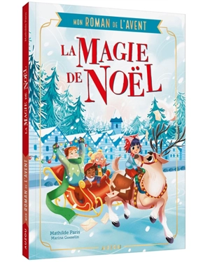 La magie de Noël - Mathilde Paris