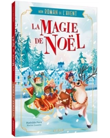 La magie de Noël - Mathilde Paris