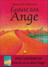 Ecoute ton ange. Ecoute ton ange - Marie-Do Véhouiah