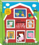 Une journée à la ferme - Dawn Machell