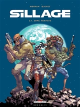 Sillage. Vol. 12. Zone franche - Jean-David Morvan