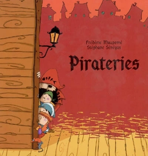 Pirateries - Frédéric Maupomé