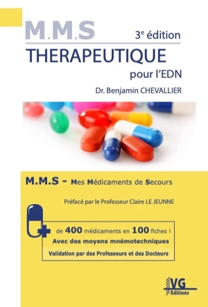 Thérapeutique pour l'EDN : MMS, mes médicaments de secours - Benjamin Chevallier