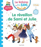 Le réveillon de Sami et Julie : 3-5 ans - Marion Fallot
