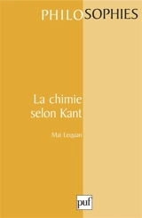 La chimie selon Kant - Mai Lequan