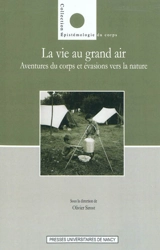 La vie au grand air - Olivier Sirost