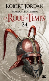 La roue du temps. Vol. 24. La tempête imminente : deuxième partie - Robert Jordan