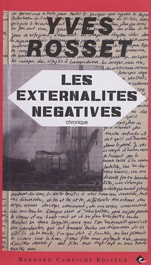Les externalités négatives : chronique - Yves Rosset
