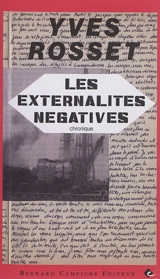 Les externalités négatives : chronique - Yves Rosset