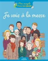 Je vais à la messe - Anne-Sophie Du Bouëtiez