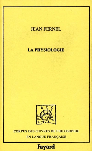 La physiologie - Jean Fernel