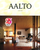 Alvar Aalto, 1898-1976 : le paradis pour les petites gens - Louna Lahti