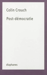 Post-démocratie - Colin Crouch