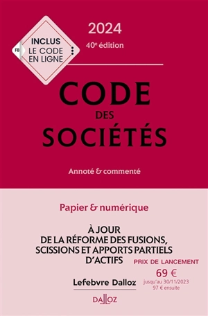Code des sociétés 2024 : annoté & commenté