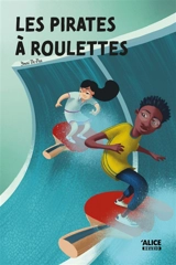Les pirates à roulettes - Youri de Paz