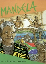 Mandela : une vie, un combat - Alain Blondel