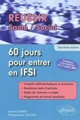 60 jours pour entrer en IFSI - Gérard Canesi