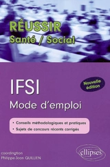 IFSI : mode d'emploi : concours d'entrée - Gérard Canesi