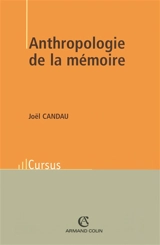 Anthropologie de la mémoire - Joël Candau