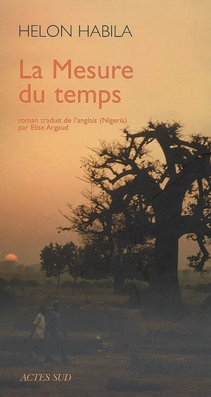 La mesure du temps - Helon Habila