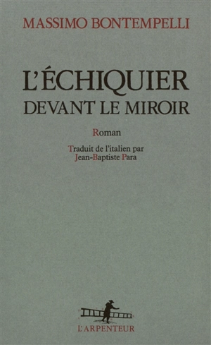 L'échiquier devant le miroir - Massimo Bontempelli