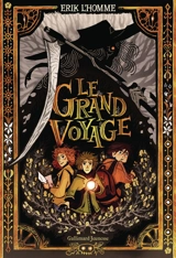 Le grand voyage - Erik L'Homme